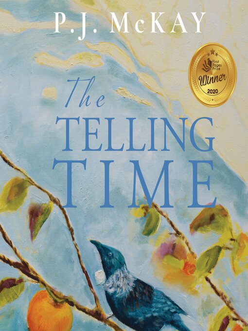 Title details for The Telling Time by P J McKAY - Wait list